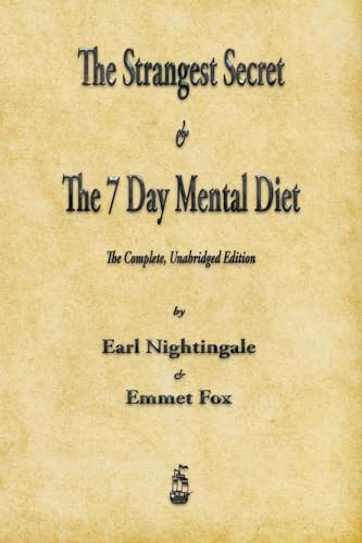 The Strangest Secret and The Seven Day Mental Diet