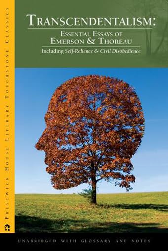 Transcendentalism: Essential Essays of Emerson & Thoreau