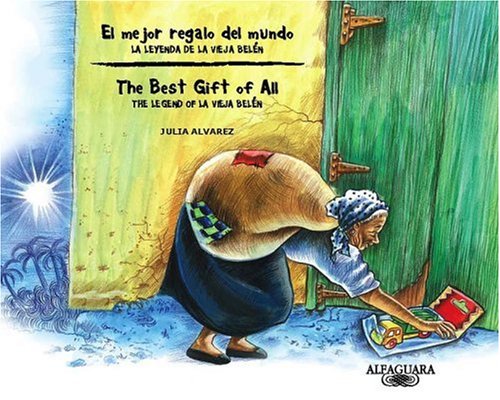El Mejor Regalo del Mundo/The Best Gift of All