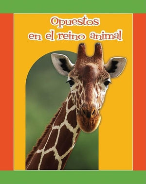 Opuestos En El Reino Animal
