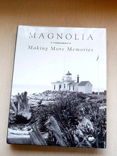 Magnolia, Making More Memories Magnolia, Volume 2
