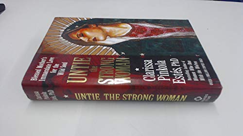 Untie the Strong Woman