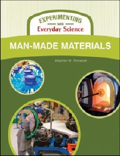 MAN-MADE  MATERIALS