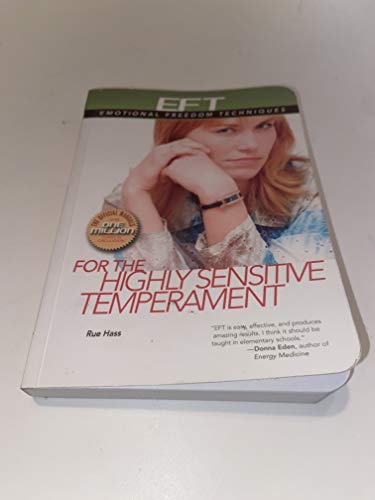 EFT for the Highly Sensitive Temperament