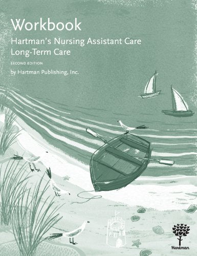 Workbook for Hartman's Nursing Assistant Care