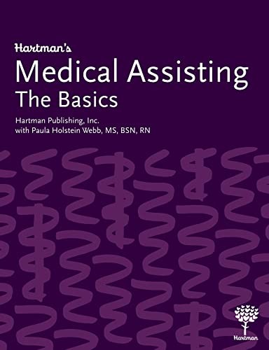 Hartman's Medical Assisting: the Basics