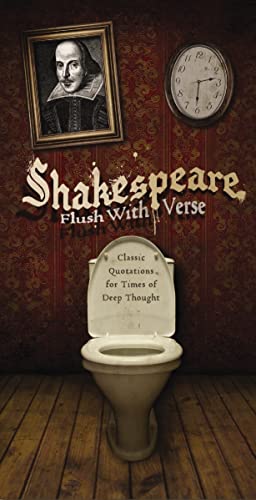 Shakespeare, Flush with Verse