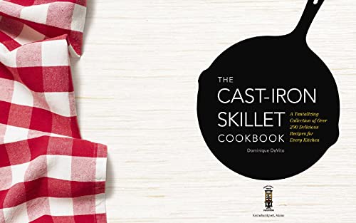 The Cast Iron Skillet Cookbook
