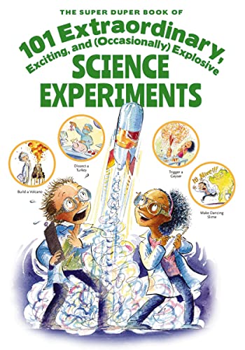 Super Duper Book of 101 Extraordinary Science Experiments