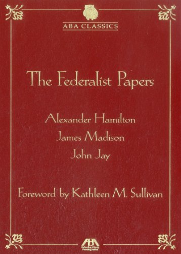The Federalist Papers