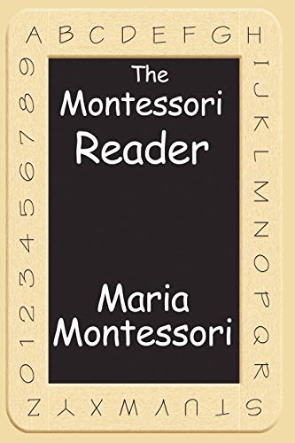The Montessori Reader