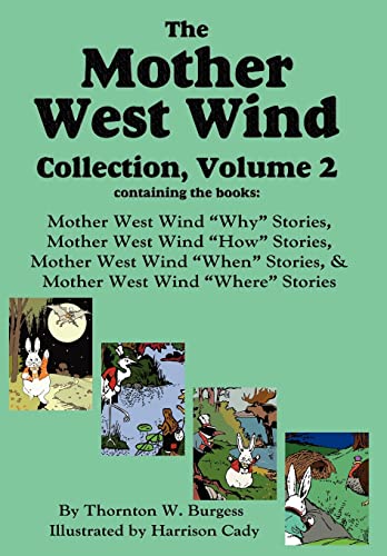 The Mother West Wind Collection, Volume 2