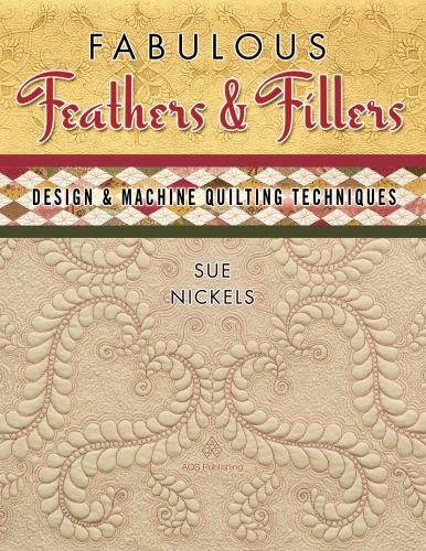 Fabulous Feathers Fillers: Design & Machine Quilting Tech