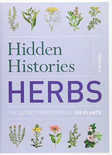 Hidden Histories: Herbs