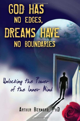 God Has No Edges, Dreams Have No Boundaries