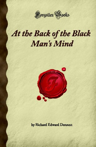 At the Back of the Black Man's Mind (Forgotten Books)