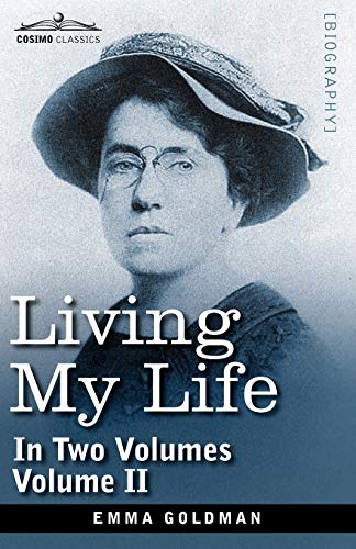 Living My Life, in Two Volumes