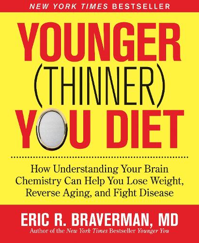 The Younger (Thinner) You Diet