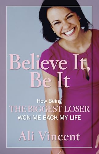 Believe It, Be It