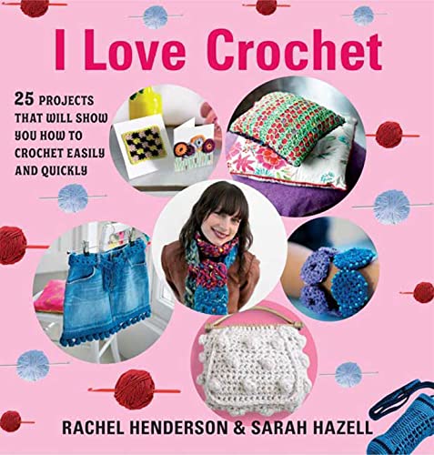 I Love Crochet