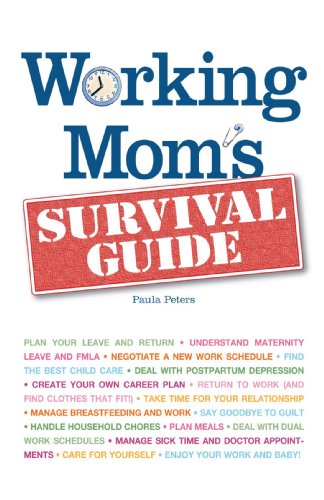 Working Mom's Survival Guide