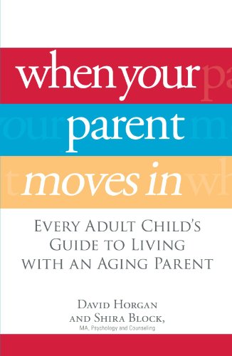 When Your Parent Moves In