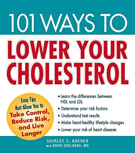101 Ways to Lower Your Cholesterol