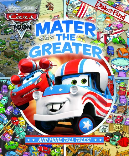 Cars, Mater The Greater Look & Find Book