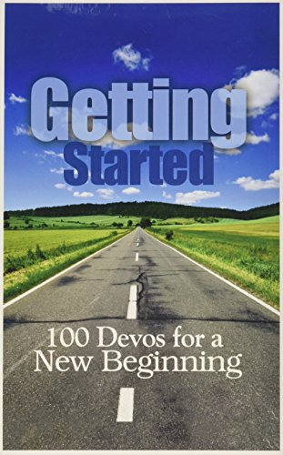 Getting Started 100 Devos for a New Beginning