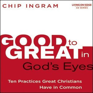 Good to Great in God's Eyes 