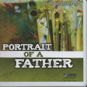 Portrait of a Father (Living on the Edge, 2-part CD Series) 