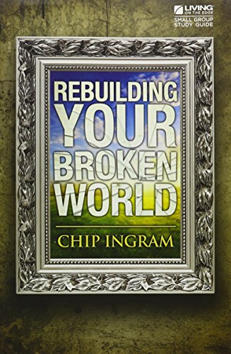 Rebuilding Your Broken World Study Guide