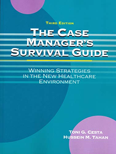 The Case Manager's Survival Guide