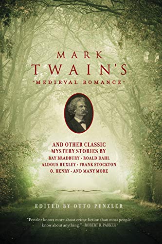 Mark Twain's Medieval Romance