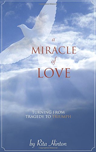 A Miracle of Love