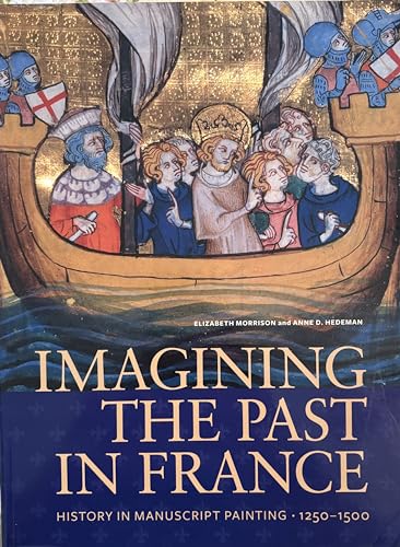 Imagining the Past in France