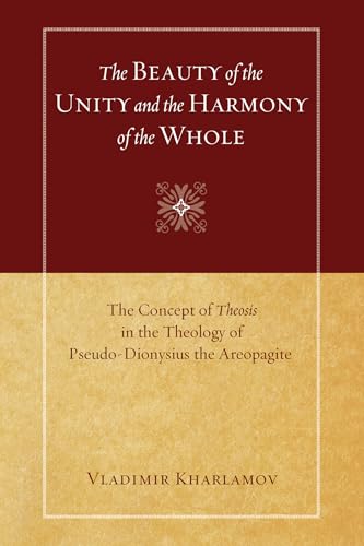 The Beauty of the Unity and the Harmony of the Whole