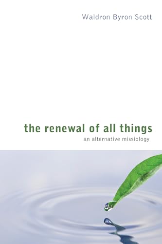The Renewal of All Things