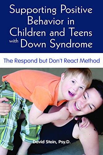 Supporting Positive Behavior in Children & Teens with Down Syndrome