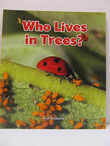 Who Lives in Trees?