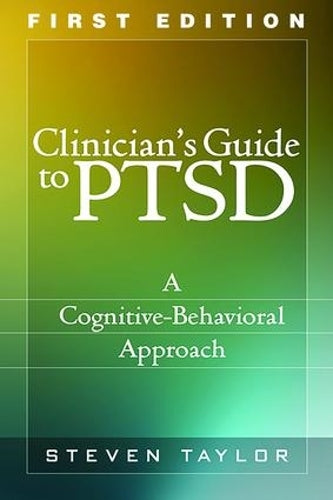 Clinician's Guide to PTSD, First Edition