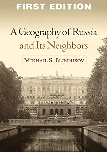 A A Geography of Russia and Its Neighbors