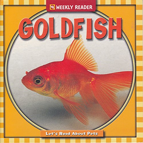 Lets Read About Pets Goldfish Readers Digest Edition