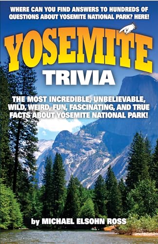 Yosemite Trivia