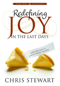 Redefining Joy in the Last Days 