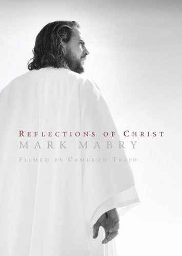 REFLECTIONS OF CHRIST - DVD