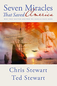 Seven Miracles That Saved America 
