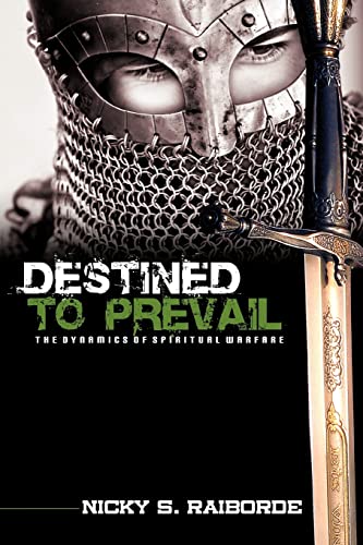 Destined to Prevail