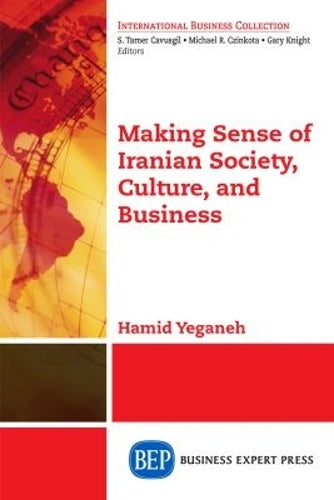 MAKING SENSE OF IRANIAN BUSINE