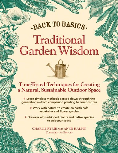 Back to Basics: Traditional Garden Wisdom